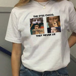 the Eyes Chico Then Never Lie Funny Quote Aestheitc Shirt - BernardoModa